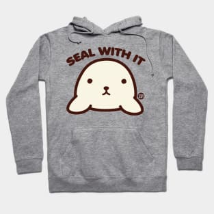 SEAL WITH IT Hoodie